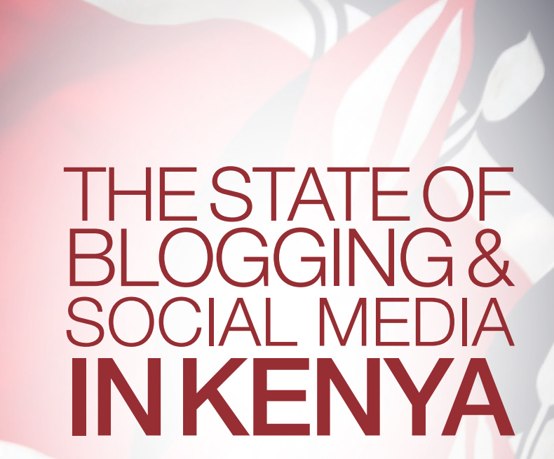 BAKE Report on State of Blogging and Social Media in Kenya 2015